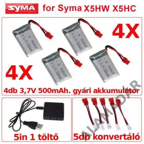 SYMA X5HC/X5HW-30- 5:1 töltő+ 4db gyári akku 3,7V 500mAh +5db konvertáló kábel