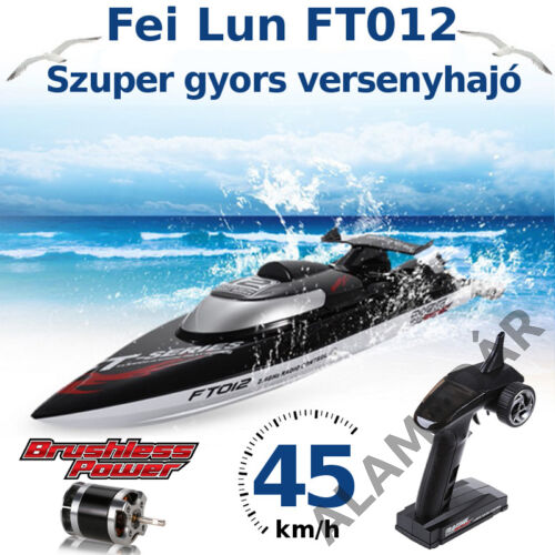 FEILUN FT012 verseny hajó 2.4GHz távval,Li-Po akkuval,brushless motorral, 45km sebességgel és proporcionális vezérléssel (470mm hosszú)