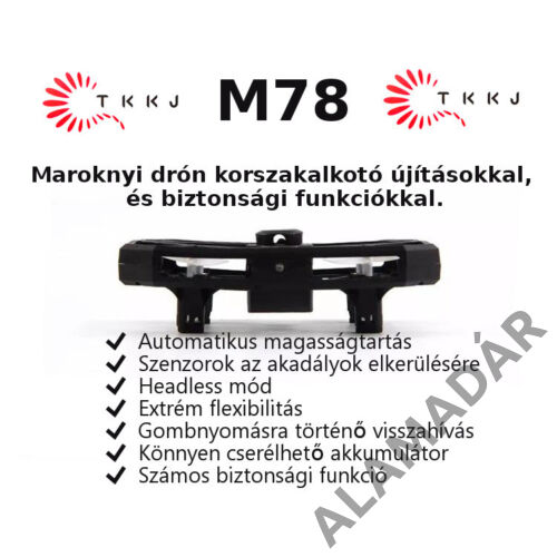 TKKJ M78 védőkeretes, négy szenzoros drón, lebegő és akadály kikerülő funkcióval