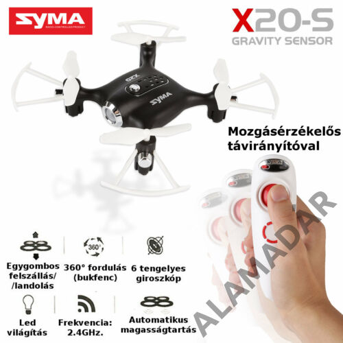 SYMA X20-S mozgásérzékelős távval, automata magasság tartással  és fel-le szálló funkcióval