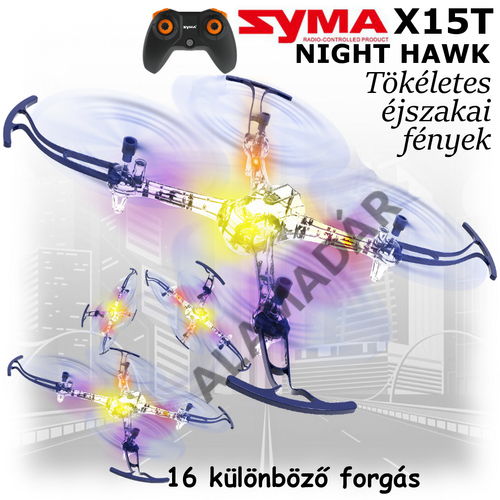 Syma X15T éjszakai cirkáló, automatikus magasságtartással és új kaszkadőrmutatványokkal