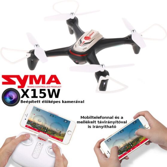 SYMA X15W FPV (WIFI) élőképes kamerával, automata magasságtartással és fel-le szálló funkcióval