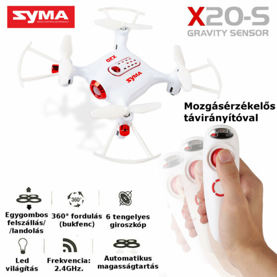 SYMA X20-S mozgásérzékelős távval, automata magasság tartással  és fel-le szálló funkcióval