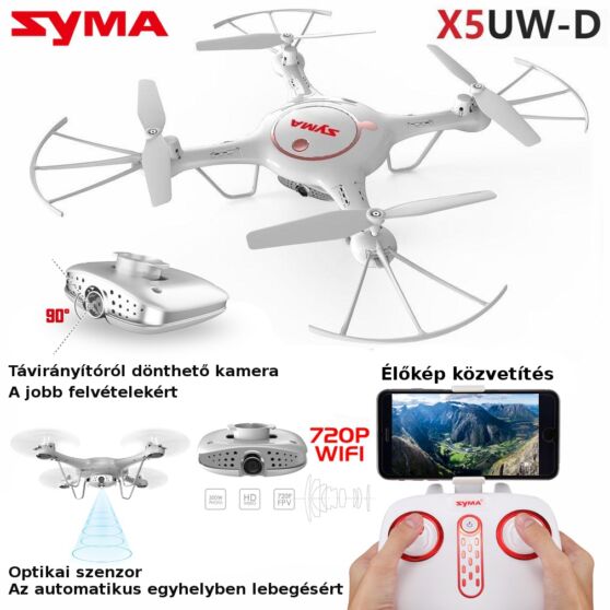 SYMA X5UW-D távról dönthető élőképes HD kamera, optikai szenzoros pozíció tartás
